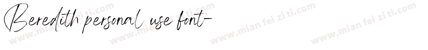 Beredith personal use font字体转换